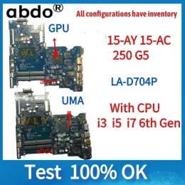 Motherboard LAD704P Motherboard For HP 15AY 15AC 250 G5 Laptop Motherboard.With i3 i5 i7 6th Gen CPU.DDR4 100% test work