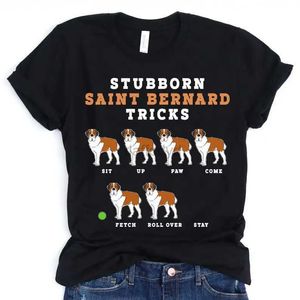 Kadın T-Shirt inatçı Saint Bernard Beceri T-Shirt Köpek Mom Köpek Sevgili Gömlek Sahibi Gömlek Eğlence Küçük Köpek Baba Saint Bernard Tee 240322