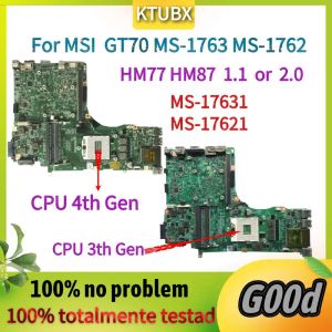 Scheda madre per MSI GT70 MS1763 MS1762 Laptop Madono.MS17631 MS17621.HM77 HM87 2.0 1.1 supporta la scheda madre del processore i7