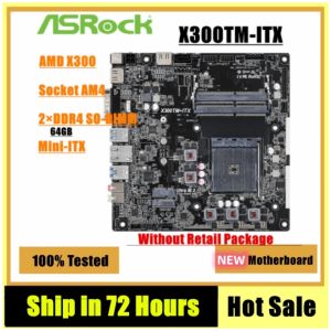 Anakartlar Asrock Yeni X300TMITX Anakart 64GB Çift Kanal DDR4 M.2 Miniitx Ana Pano Soketi AM4 AMD X300 Masaüstü PCIE 4.0 M.2
