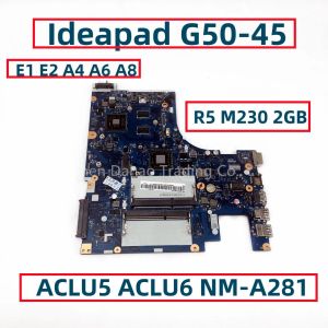 Материнская плата ACLU5 ACLU6 NMA281 для Lenovo IdeaPad G5045 Материнская плата ноутбука с AMD E1 E2 A4 A6 A8 CPU R5 M230 2 ГБ мех: 5B20G38071