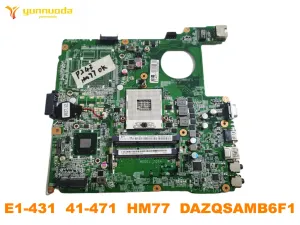 Placa -mãe original para a Acer E1431 E1471 Laptop Motherboard E1431 41471 HM77 DAZQSAMB6F1 Testado bom frete grátis