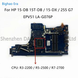 Scheda madre EPV51 LAG076P per HP 15TDB 15db 15dx 255 G7 Laptop Motherboard con R32200 R52500 R72700 CPU DDR4 L2066601 L20664601