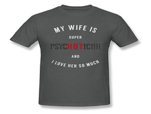 Süper Psycic Wife Erkekler Giyim Komik Söylüyor Tshirt Siyah Mektub