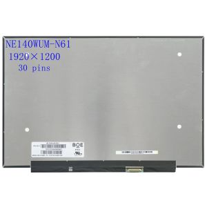 Ekran 14.0 inç Dizüstü Bilgisayar İnce LCD Ekran NE140WUMN61 IPS Ekran Paneli 400NITS% 100 SRGB Değiştirme 1920x200 30pins EDP