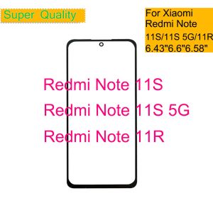 Pannello 10pcs/lotto per Xiaomi Redmi Nota 11S 5G Schermo a touch Screen Front Lice in vetro esterno per Redmi Nota 11r LCD Glass Front con OCA