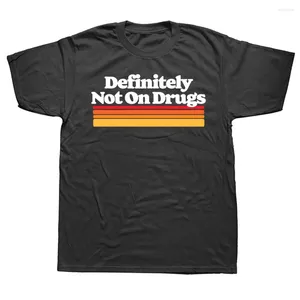 Erkek Tişörtleri Kesinlikle İlaçlar Değil Komik Alaycı Festival 80s Pamuk Sokak Giyim Kısa Kollu Vintage Retro Hediyeler Yaz T-Shirt
