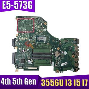 Anakart E5573G DA0ZRTMB6D0 Anakart 3556U I3 I5 I7 4. Gen 5th Nesn CPU ACER ASPIRE E5573 E5573G LAPTOP LAPTOP ANAYARI