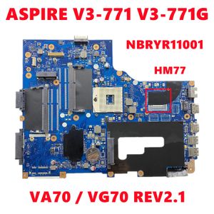 Anakart NBRYR11001 NB.RYR11.001 ACER ASPIRE V3771 V3771G Dizüstü Bilgisayar Anakart VA70 / VG70 REV2.1 HM77 DDR3% 100 Test Edilmiş Tamam