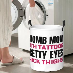 Мешки для белья F Bomb Mom с татуировками Красивые глаза Толстые бедра Круглая корзина для хранения Водонепроницаемая одежда для гостиной