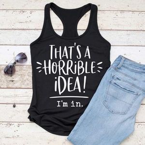 Женские танки Camis, это ужасная идея, я в печатном танке Summer Women Sexy Flowy Racerback Funny Thop Top Lady Casual-Rediced-Fit Gym Tank Vest 230608