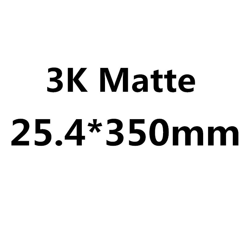 3K Matte 25.4x350