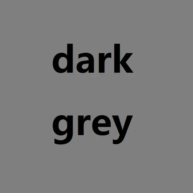 Dark grey