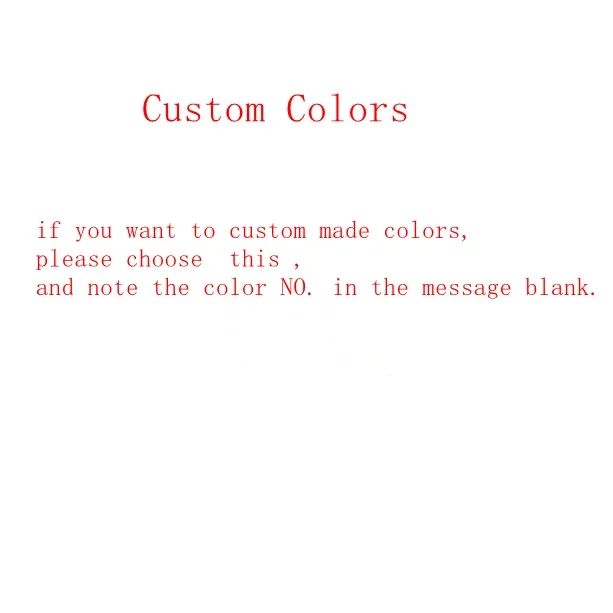 Custom made colors