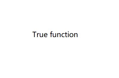 True function