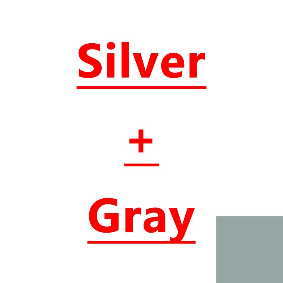 Argent + gris