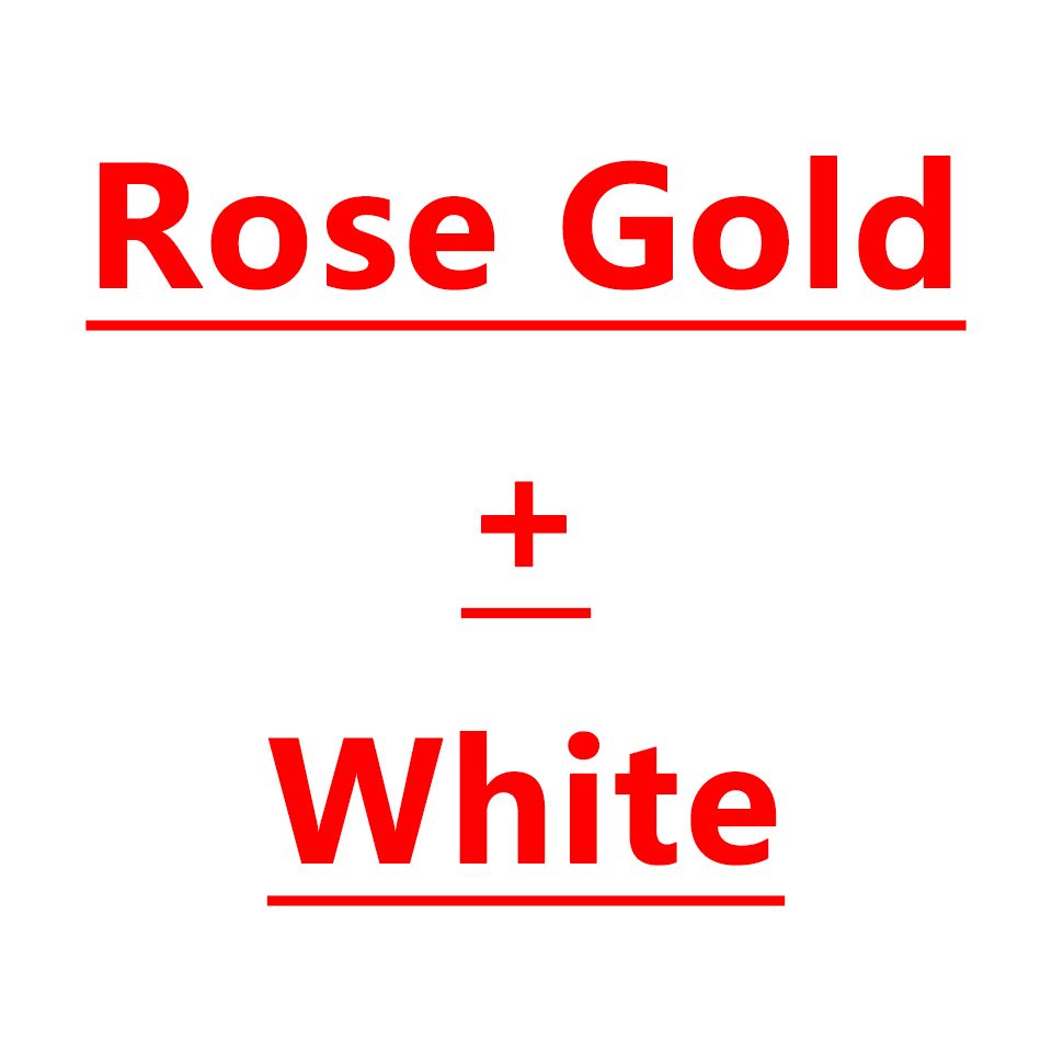 Or rose + blanc