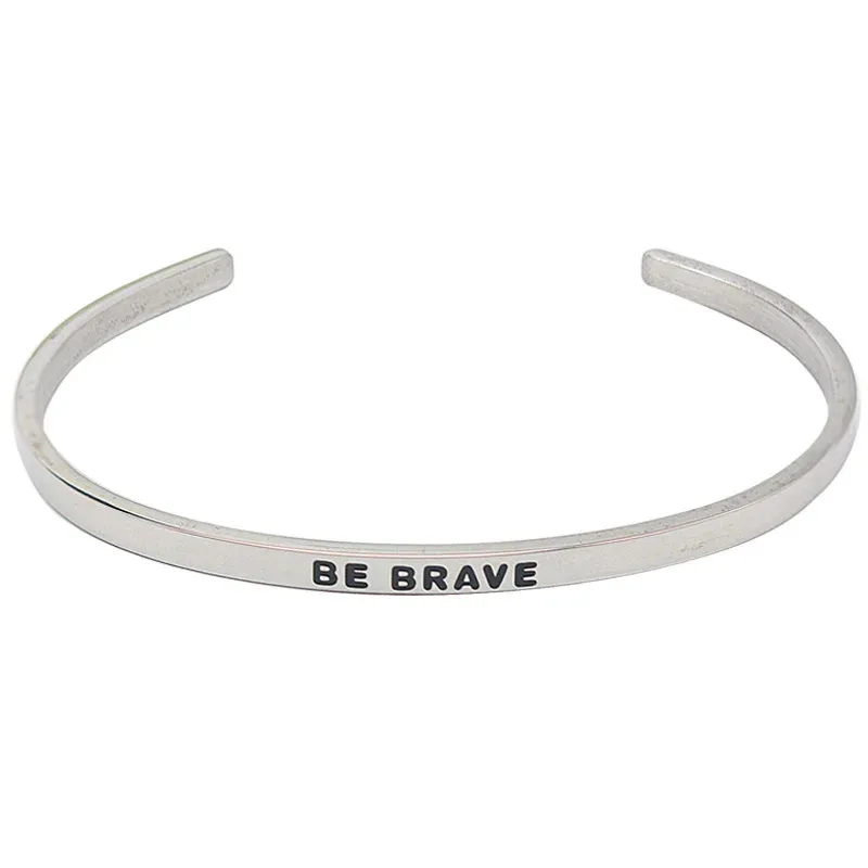 BE BRAVE