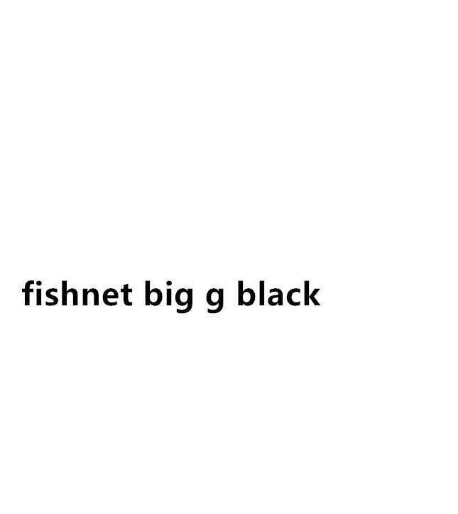 fishnet big g