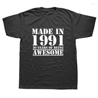 Camisetas para hombres Camiseta divertida de cumplea￱os n￺mero 30 hecha en 1991 Tees Cusual 30 a￱os de ser incre￭ble broma estampada esposo novio algod￳n hombres