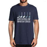 Camisetas para hombres clubes de golf de algodón unisex La vida está llena de opciones importantes