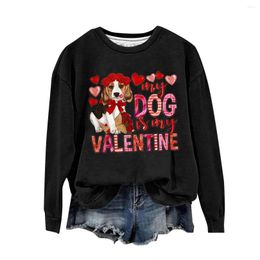 Womens Hoodies Sweatshirts My Dog Is Valentines Sweatshirt Mother Hoodie Day Gift For Fun Drop Delivery Apparel Clothing Otngs
