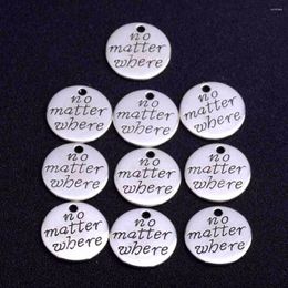 Pendant Necklaces 10PCs 'No Matter Where' Round Charms Jewellery Making Crafts For Necklace Bracelet DIY Jewellery