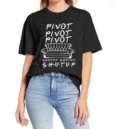 Women's T Shirts Unisex Cotton Friends Pivot Shut Up Classic Funny Women Novelty Short Sleeve T-Shirt Casual EU Oversize Tee Streetwear