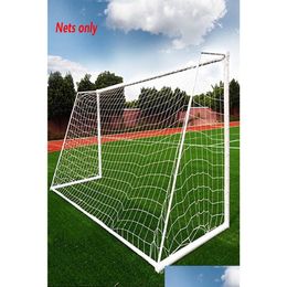 Balls 3X2M Soccer Goal Net Football Nets Mesh Accessories For Outdoor Training Practise Match Fitness Only1668761 Drop Delivery Spor Dhysg