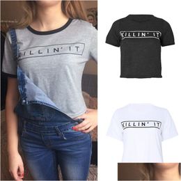 Women'S T-Shirt Wholesale- Casual Summer Women Plain Tops Plover Short Sleeve O-Neck Killin It Print Drop Delivery Apparel Womens Cl Dhgtx