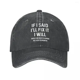 Ball Caps If I Said I'll Fix It Will Funny Handyman Mechanic Washed Cotton Baseball Cap Snapback Hat Dad Summer Autumn Casquette