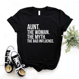 Women's T Shirts Aunt The Woman Myth Bad Print Women Tshirts Cotton Casual Funny Shirt For Lady Yong Girl Top Tee Hipster FS-391