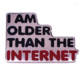 Brooches B1931 I Am Older Than The Internet Briefcase Badges For Clothing Enamel Pins Lapel Backpack Accessories Gifts