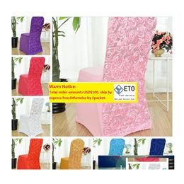 car dvr Chair Covers 13 Colours Wedding Er Spandex Rose Embroider El Banquet Party Decoration Drop Delivery Home Garden Textiles Ers ZZ