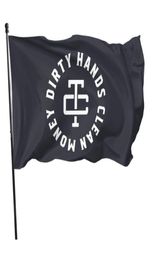 Dirty Hands Clean Money Outdoor Flags 3X5FT 100D Polyester Fast Vivid Color With Two Brass Grommets9505444