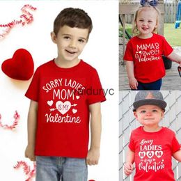 T-shirts Sorry Girls Mom Is My Valentine Funny Kids Valentine's Day Outfit Tshirt Toddler Boys Girl Short Sleeve Clothes ld Party Tops H240508