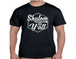 Men039s TShirts 4drop Summer Men Tshirt Shalom Yall Funny Jewish Israel Christmas Gift Mens Casual T Shirt Cotton Cool Tshirt1318243