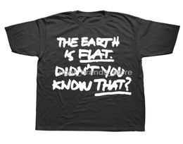 Men039s TShirts Novelty Awesome The Earth Is Flat Tidakkah Anda Tahu Bahwa Kaus Grafis Katun Lengan Pendek Hadiah Ulang Tahun 1633170