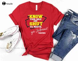 Men's T-Shirts Know Your Role And Shut Your Mouth Shirt T-Shirt Know Your Role Shirt Football Fan Shirt Anime Tshirt Custom Gift Xs-5Xl Cotton