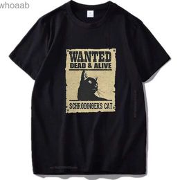 Men's T-Shirts Wanted Dead And Alive Cat T Shirt Schrodinger Cat Tshirt Funny Geek Digital Print T-Shirt Cotton O-Neck Tee Tops 240130