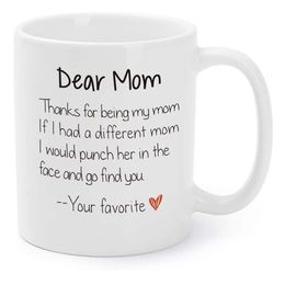 Valentines Day Gift Mugs for Mother Funny Mommy Xmas Holiday Birthday Presents Thanks For Being My Mom Gag Coffee Tea Cups 11 O T2224a