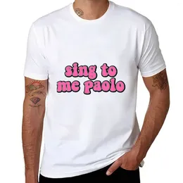 Men's Polos Sing To Me Paolo - Lizzy Mcguire T-Shirt Aesthetic Clothes Edition Plus Size Tops Mens Graphic T-shirts Anime