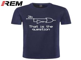 REM Summer Funny To Be Or Not Electrical Engineer TShirt Cotton Short Sleeve T Shirt 2106298311885