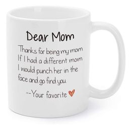 Valentines Day Gift Mugs for Mother Funny Mommy Xmas Holiday Birthday Presents Thanks For Being My Mom Gag Coffee Tea Cups 11 O T2218T