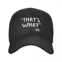 Berets THAT_S WHAT SHE SAID FUNNY HUMOR SAYING Casquette Polyester Cap Trendy Unisex Suitable For Daily Nice Gift