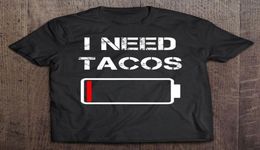 Men039s TShirts I Need Tacos Mexican Food Mexico Funny Taco T Shirt For Men Manga Tshirts Graphic Shirts Clothes Couples TShi4391893