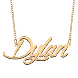 Dylan Name Necklace Custom Nameplate Pendant for Women Girls Birthday Gift Kids Best Friends Jewelry 18k Gold Plated Stainless Steel