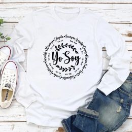 T-Shirts Yo Soy Inspiration Tshirt Sassy I Am Strong Tshirts Women Religious Long Sleeve Spanish Jesus Christian Bible Top Tee Shirt