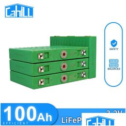 Batteries 3.2V Lifepo4 Battery 100Ah Cell Fly Match Diy 1/4/8/16/32Pcs 12V 24V 48V Rechargeable Solar Home Boat Rv Off Grid Drop Deliv Dh198