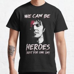 Shirts Men T Shirt We Can Be Heroes David Shirt Bowie Smoking Gift for Fans and Lovers Vintage Gift Women Tshirts